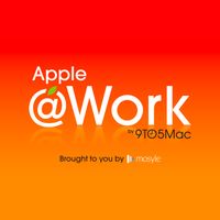 Apple @ Work Podcast: Mac enterprise growth continues to surge